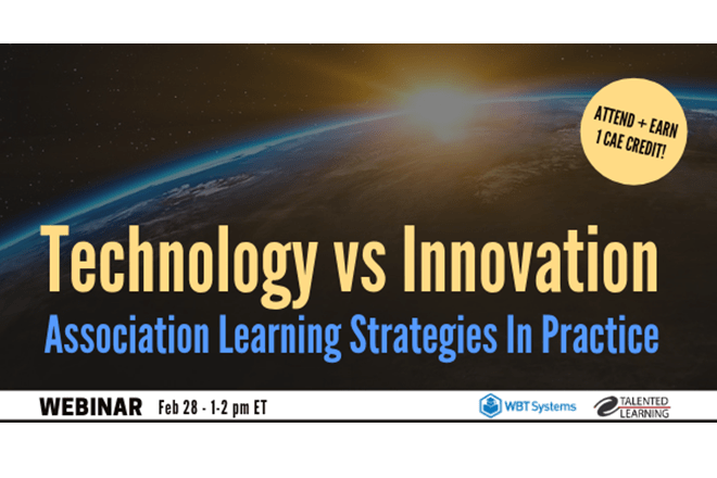 Technology vs Innovation: Association Learning Strategies in Practice Webinar